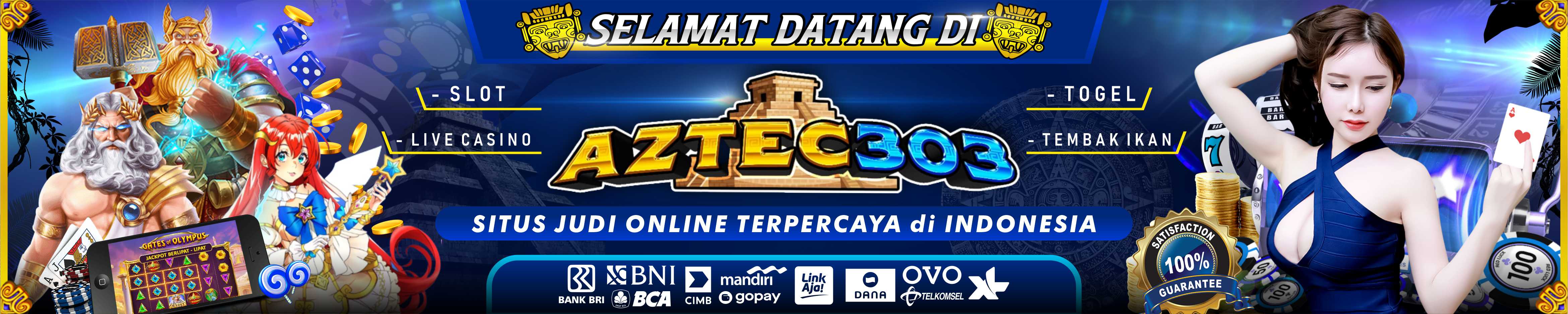 Aztec303 : Situs  Slot Online, Togel dan  Judi Bola  Terpercaya 2023